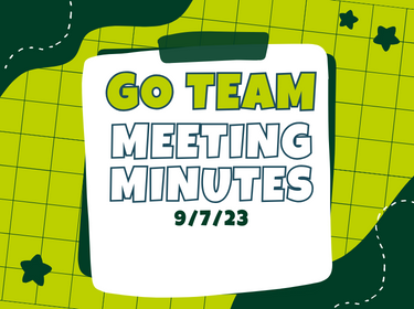  Go Team Minutes